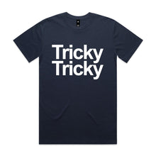 Load image into Gallery viewer, Tricky Tricky | Hard Trance Tee