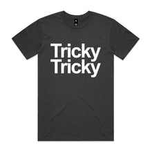 Load image into Gallery viewer, Tricky Tricky | Hard Trance Tee