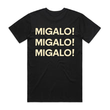 Load image into Gallery viewer, Franco Cozzo | Grand Sale Tee | MIGALO!